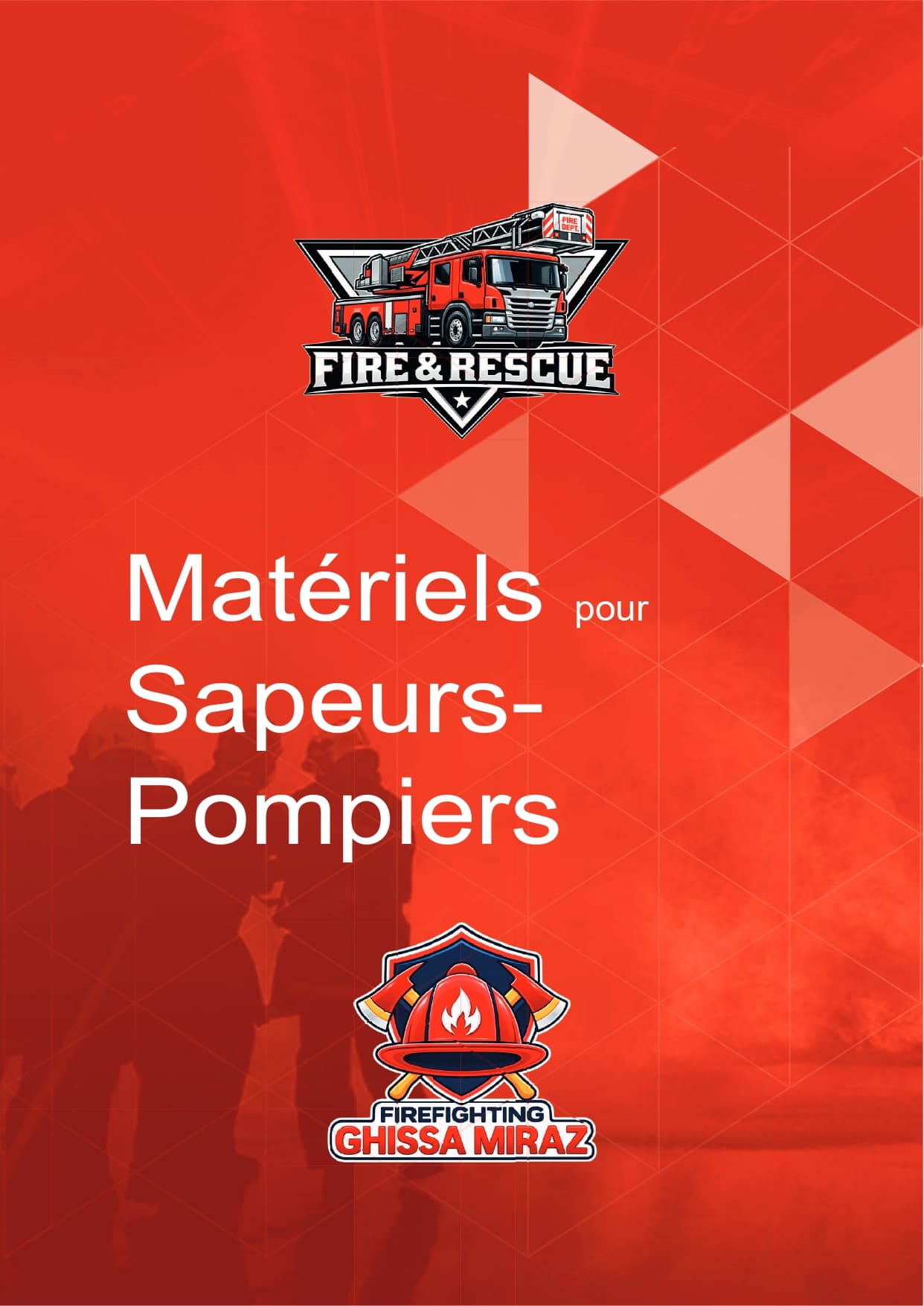 Matériels pour Sapeurs-Pompiers